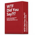 WTF Did You Say? Party Card Game For Adults